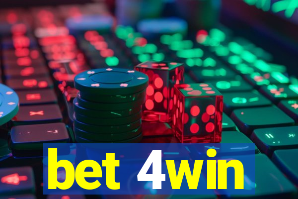 bet 4win